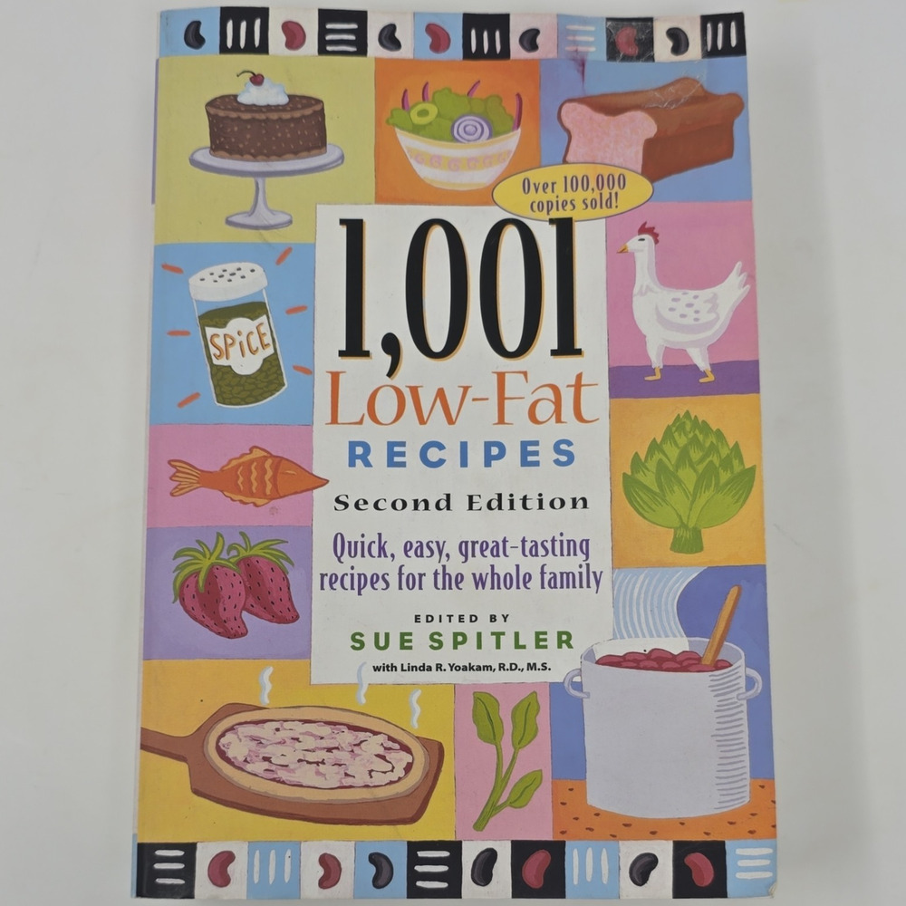 Sue Spitler - 1001 Lowfat Recipes: Quick, Easy, Great Tasting 2nd PB 1998